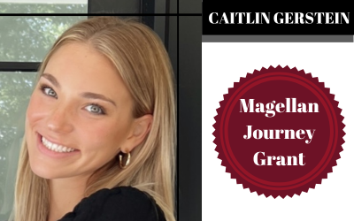 Caitlin Gerstein Awarded Magellan Journey Grant!